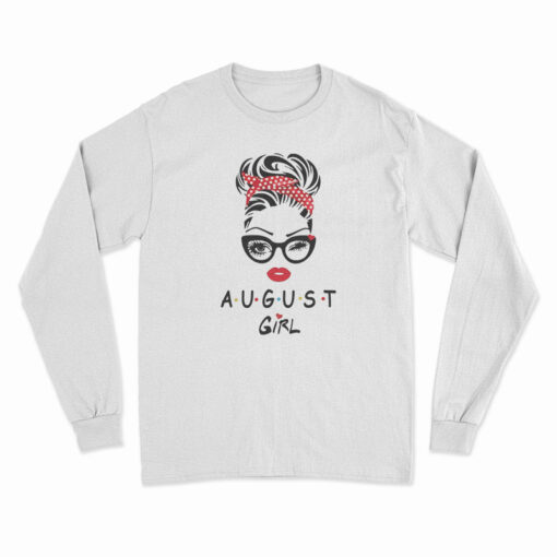 2021 August Girl Long Sleeve T-Shirt