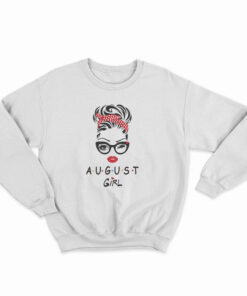 2021 August Girl Sweatshirt