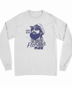 Big Rig Back To Back Florida Man Long Sleeve T-Shirt