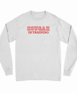 Cougar In Training Long Sleeve T-Shirt