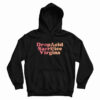 Drop Acid Sacrifice Virgins Hoodie