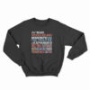 Have You Heard Of The Critically Acclaimed Sweatshirt
