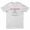 I'm A Conservative T-Shirt