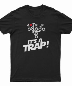 It’s a Trap T-Shirt