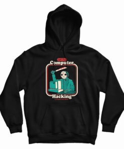 Let’s Computer Hacking Hoodie