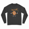 Marvel Loki Miss Minutes Hey Y’all Retro Long Sleeve T-Shirt