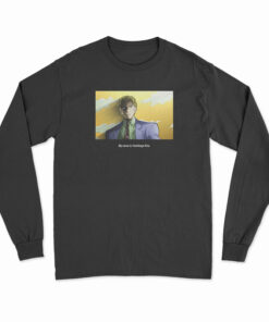 My Name Is Yoshikage Kira Long Sleeve T-Shirt