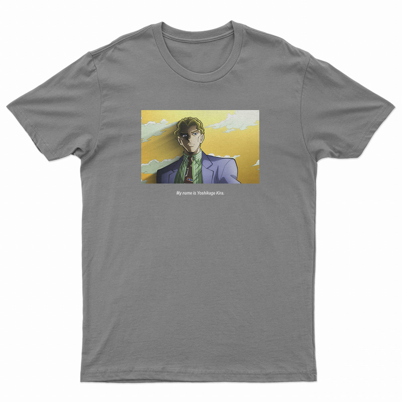 My Name Is Yoshikage Kira T-Shirt
