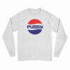 Pussy Pepsi Parody Logo Long Sleeve T-Shirt