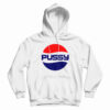 Pussy Pepsi Parody Logo Hoodie