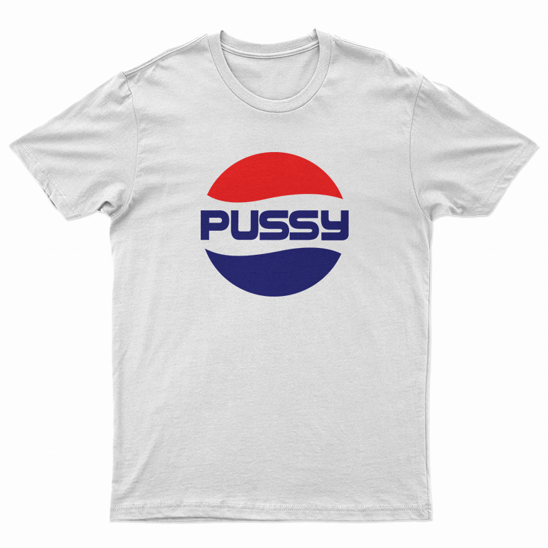 Pussy Pepsi Parody Logo T-Shirt