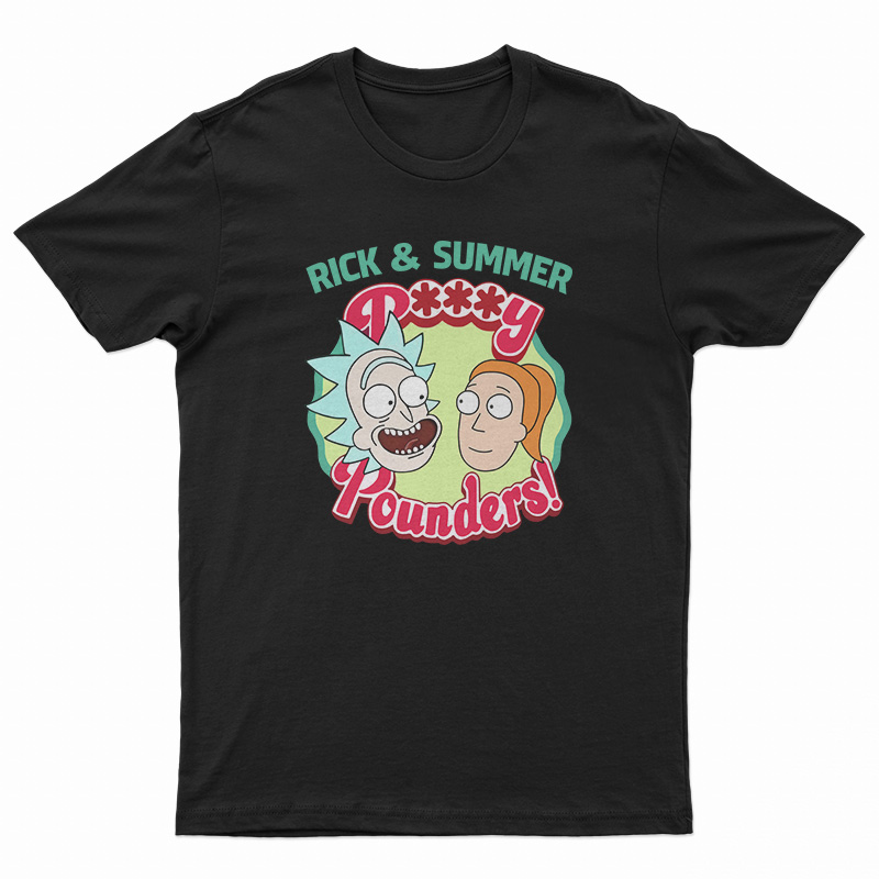 Rick and Summer Pussy Pounders T-Shirt