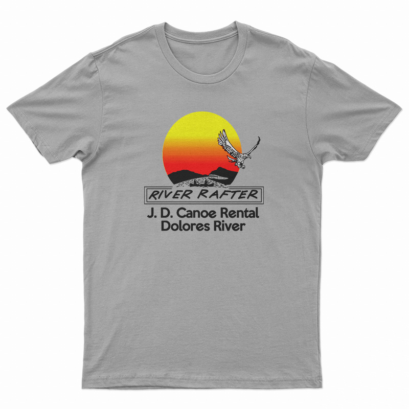 River Rafter J.D. Canoe Rental Dolores River T-Shirt
