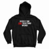 Roger Stone Still Did Nothing Wrong Hoodie