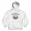 Say No To Satan’s Cocktail Of Sex And Drugs Hoodie