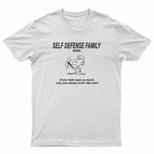 Self Defense Family Snoopy Cop T-Shirt