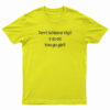 Terri Schiavo Vigil 3-31-05 You Go Girl T-Shirt