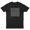 1 800 Notice Me Senpai T-Shirt