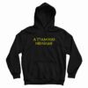 A Team Has No Name Hoodie