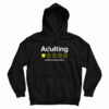 Adulting Would Not Recommend Hoodie