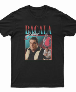 Bacala Bobby T-Shirt