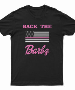 Back The Barbs T-Shirt