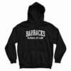 Barracks School Of Law Hoodie