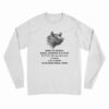 Born To Squeal Rural America Is A Fuck Long Sleeve T-Shirt