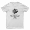 Born To Squeal Rural America Is A Fuck T-Shirt