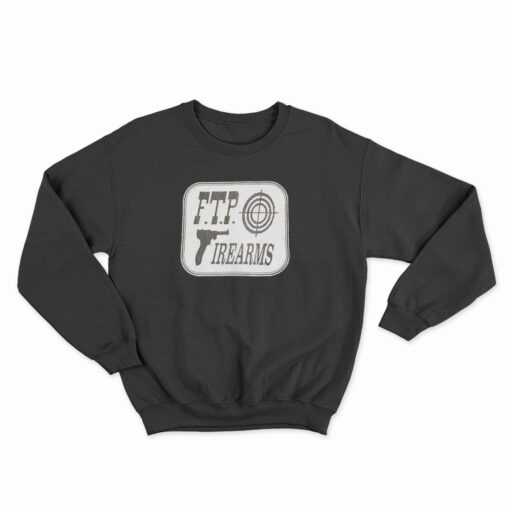 FTP Firearms Sweatshirt