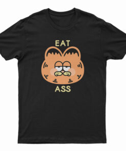 Garfield Eat Ass T-Shirt
