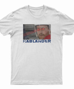 Hablander Heat Vision T-Shirt