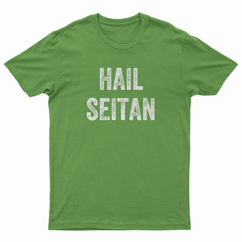 Hail Seitan T-Shirt