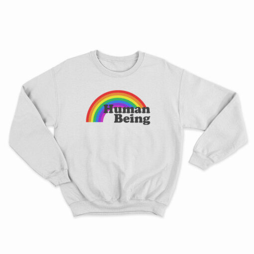 Human Being Rainbow Sweatshirt