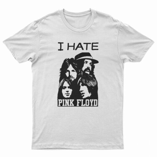 I Hate Pink Floyd T-Shirt