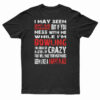 I May Seem Quiet And Reserved When I'm Bowling T-Shirt