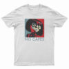 Incredibles Edna Mode No Capes T-Shirt