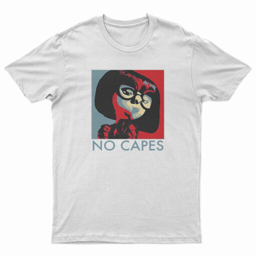 Incredibles Edna Mode No Capes T-Shirt
