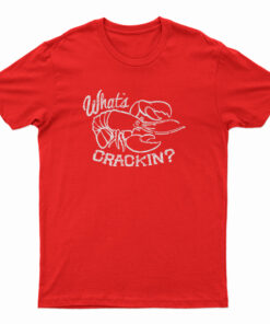 John B's What's Crackin Lobster T-Shirt
