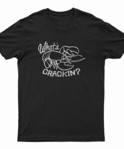 John B's What's Crackin Lobster T-Shirt
