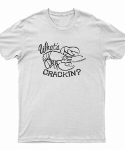 John B's What's Crackin Lobster T-Shirt