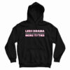 Less Drama More Titties Hoodie