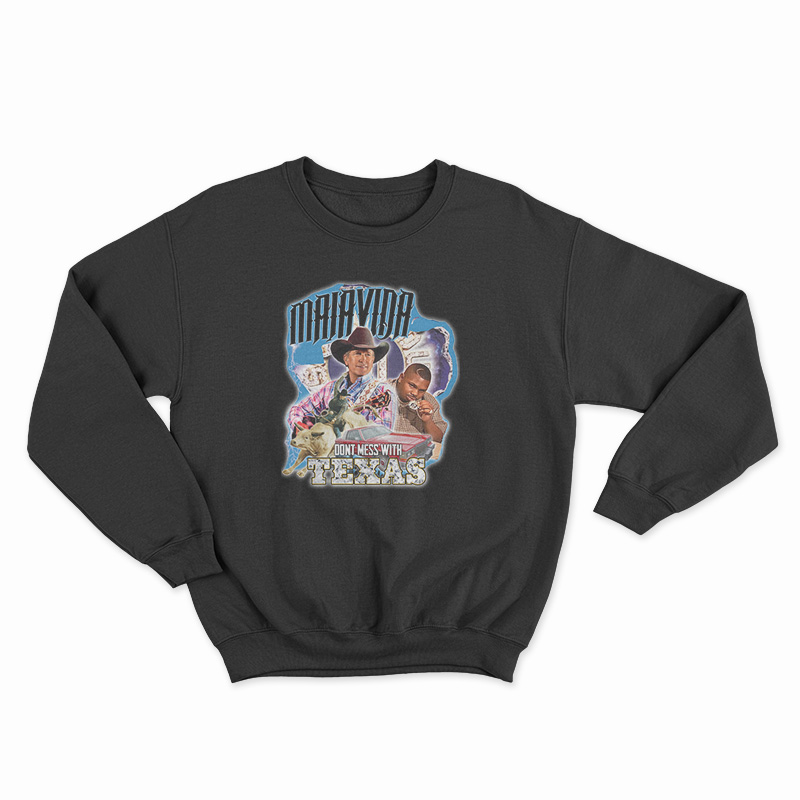 MalaVida Don't Mess With Texas Sweatshirt