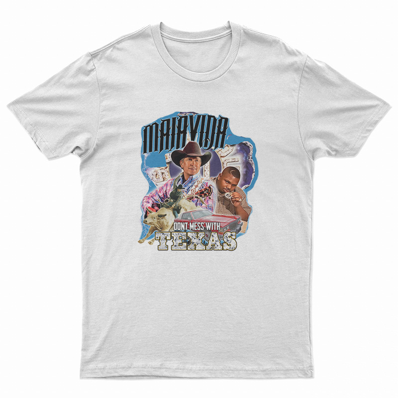MalaVida Don't Mess With Texas T-Shirt