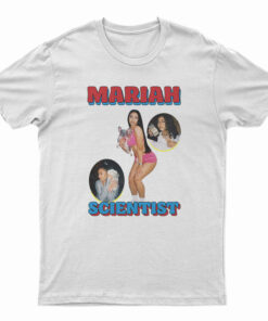 Mariah The Scientist T-Shirt