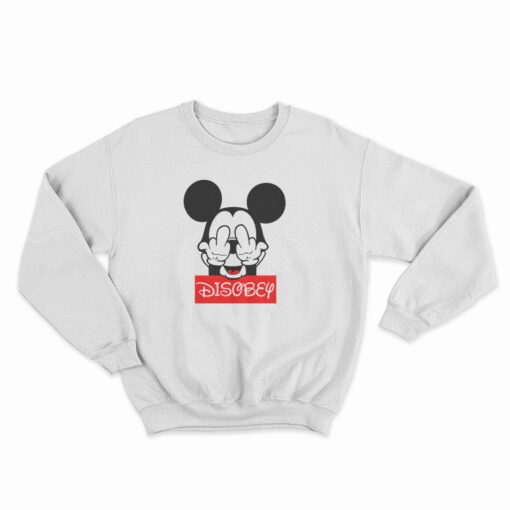 Mickey Mouse Disobey Fuck Off Middle Finger Sweatshirt