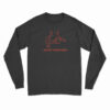 Mute Your Man Long Sleeve T-Shirt