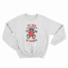 My Dad Is A Peacekeeper In Kosovo Sweatshirt