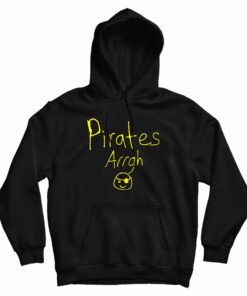 Pirates Arrgh Hoodie