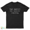 Rage Against The Machine Learning T-Shirt
